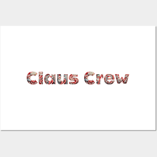 Claus Crew Posters and Art